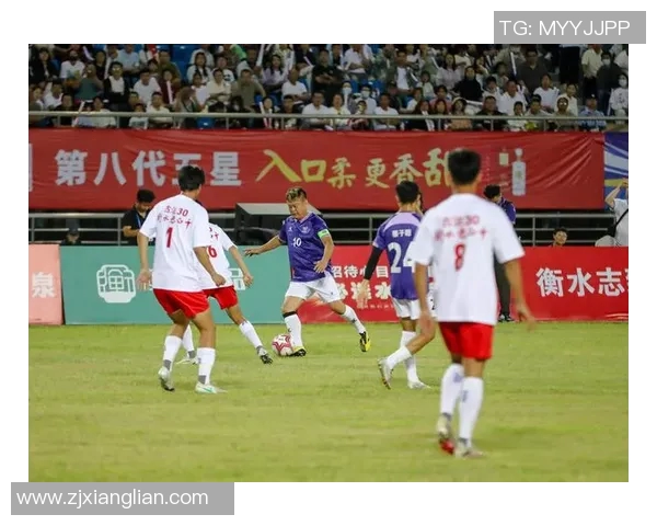 香港足球明星队各成员职责与分工详解助力球队更上一层楼